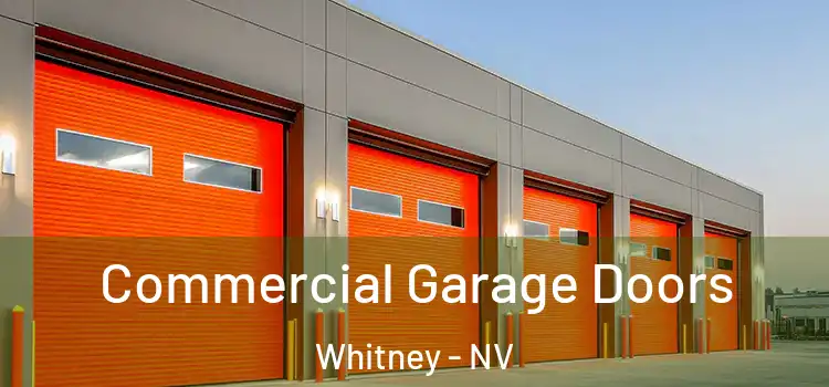  Commercial Garage Doors Whitney - NV