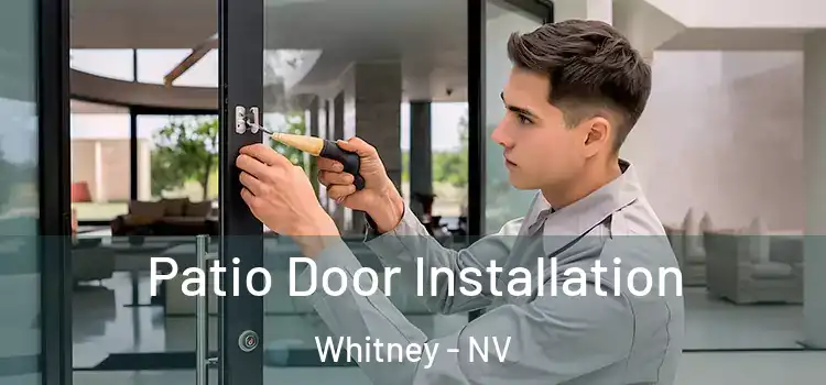 Patio Door Installation Whitney - NV
