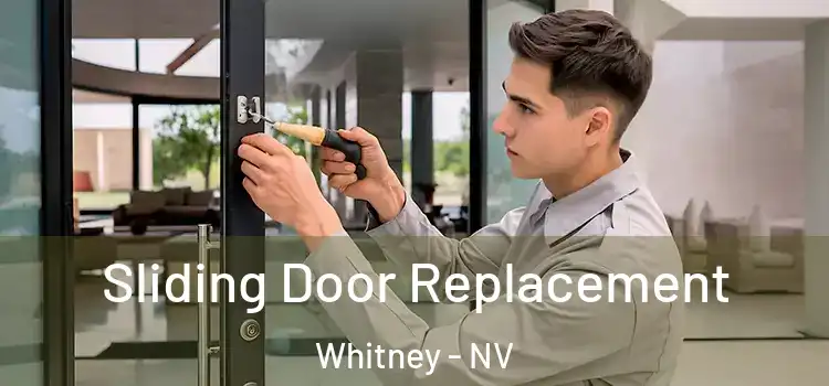 Sliding Door Replacement Whitney - NV