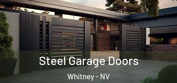 Steel Garage Doors Whitney - NV